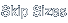 Skip Sizes